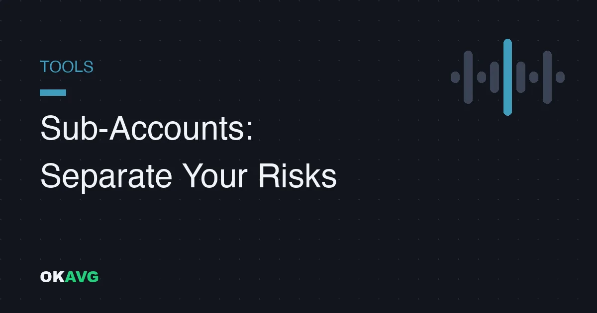 OKX Sub-Accounts: What They're Actually For and How to Set Them Up