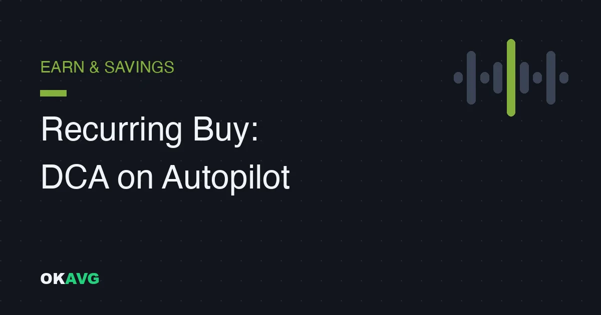 Recurring Buy on OKX: Setting Up DCA and the Maths of Why It Works