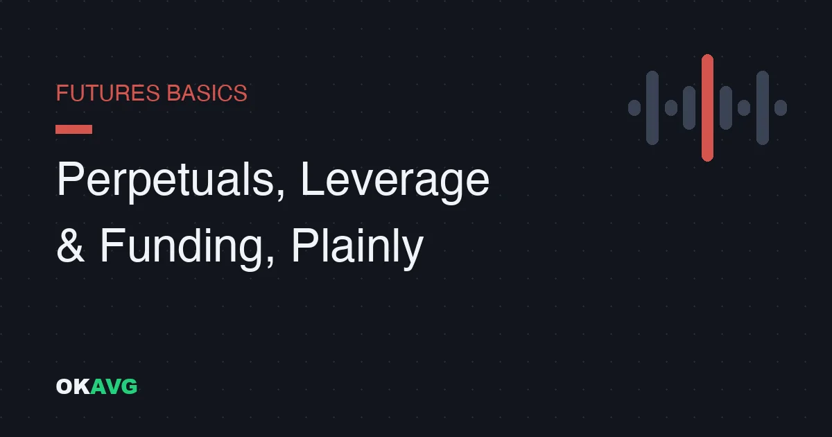OKX Futures for Beginners: Contracts, Leverage and Funding Rates Explained Without Jargon