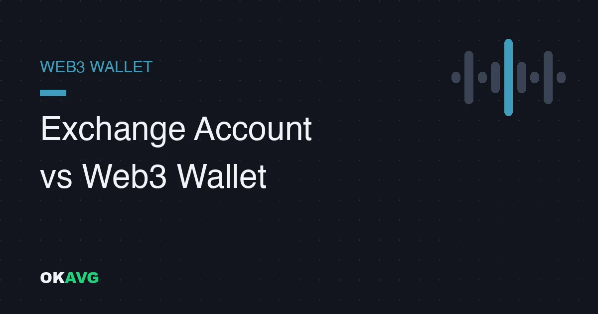 OKX Web3 Wallet vs Exchange Account: Two Different Tools, Two Different Risks